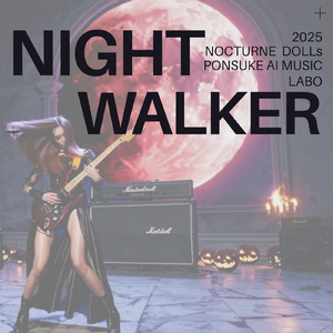 NIGHT WALKER