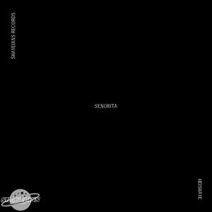 SENORITA
