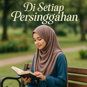 Di Setiap Persinggahan