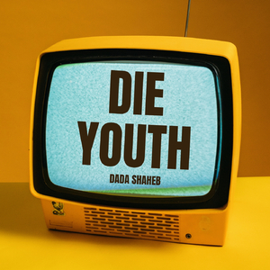 Die Youth