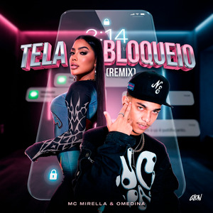 Tela de Bloqueio (Remix)