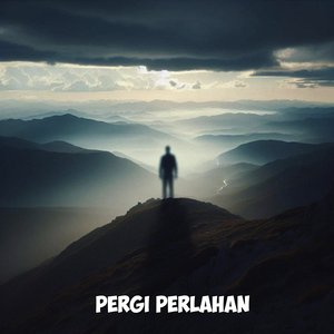 Pergi Perlahan