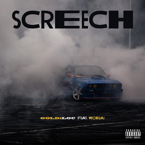 Screech (feat. Wonqa)