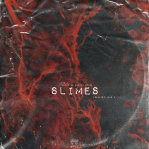 Slimes (feat. Kido K)