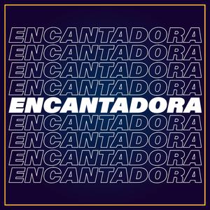 Encantadora