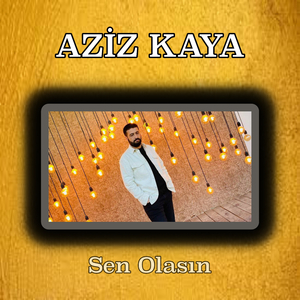 Sen Olasın