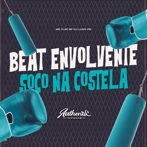 Beat Envolvente - Soco na Costela