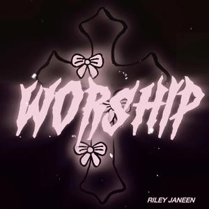 worship (letter to him)