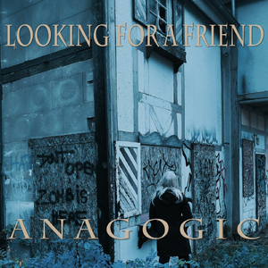 Looking for a Friend