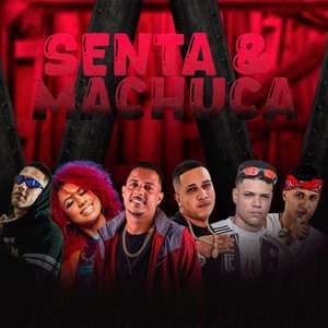 Senta e Machuca