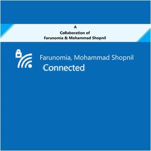 Connected (with Mohammad Shopnil)
