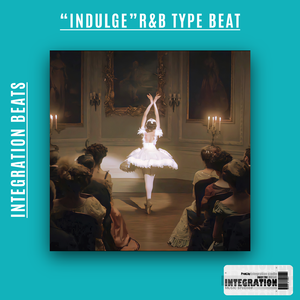 “Indulge”R&b Type Beat