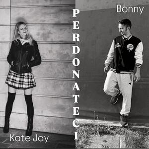 Perdonateci (feat. Kate Jay)
