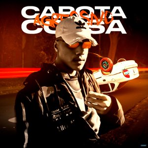 Agressivo Capota Corsa (feat. Mc Denny & Mc Gw)
