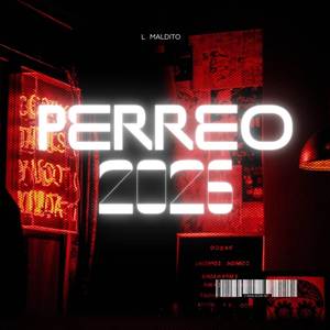 PERREO 2026