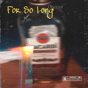 For So Long
