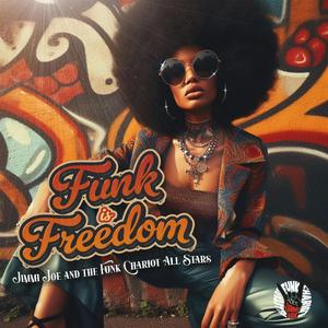 Funk Is Freedom (feat. Lester Shaw, Johnny Polygon & Margaret Cole)