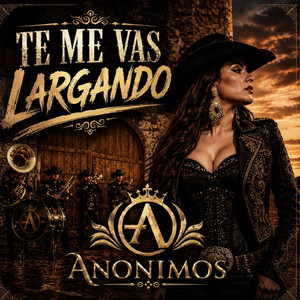 Te Me Vas Largando