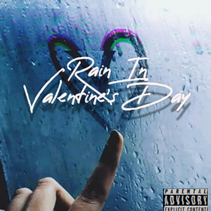 Rain in Valentine's Day