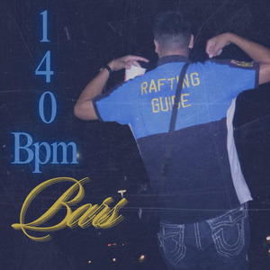 140 Bpm Bars