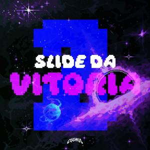 SLIDE DA VITÓRIA 2.0