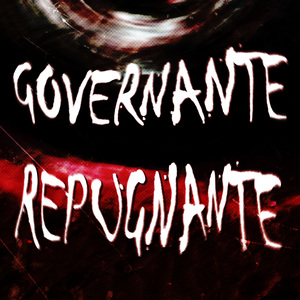 GOVERNANTE REPUGNANTE