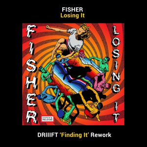 Losing It (DRIIIFT 'Finding It' Rework)