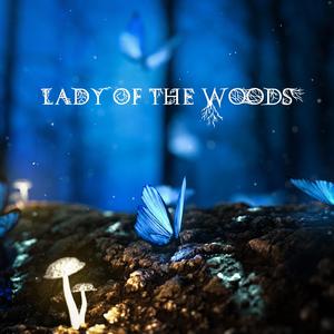 Lady Of The Woods