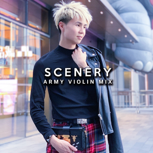 Scenery (Army Violin Mix)