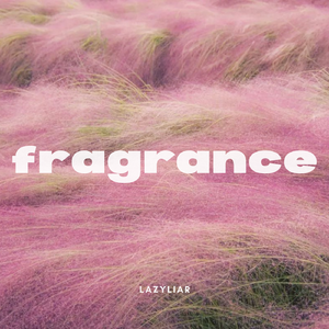 fragrance.