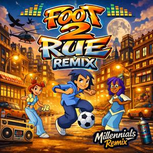 Foot 2 Rue - Générique Radio Edit Nostalgie