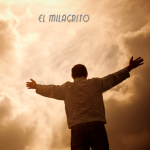 El Milagrito