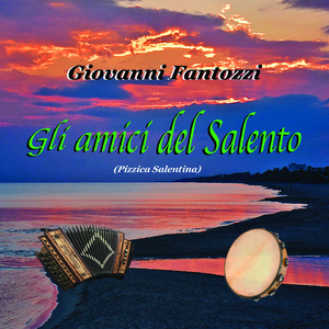 Gli amici del salento (Pizzica salentina)