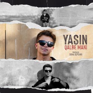 Yasin (ghalbe mani)
