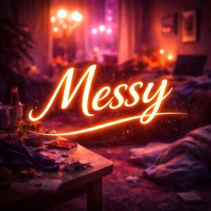 Messy