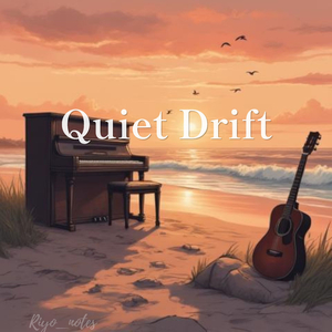 Quiet Drift
