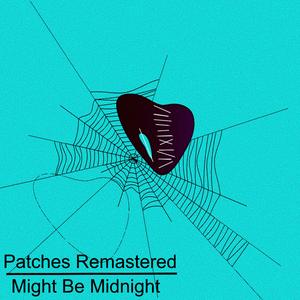 Patches (Remastered)