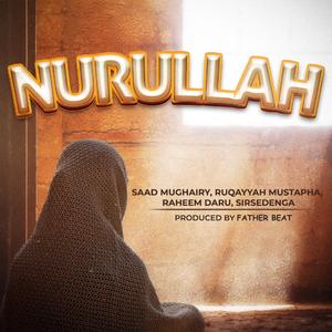 Nurullah (feat. Ruqayyah Mustapha)