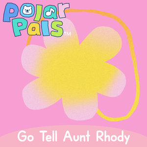 Go Tell Aunt Rhody