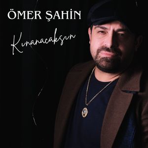 Kınanacaksın