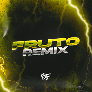 Fruto (Remix)