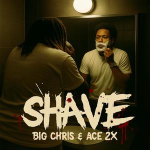Shave