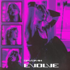 Evolve