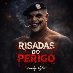 Risadas Do Perigo