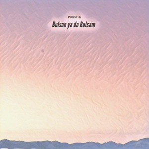 Bulsan Ya da Bulsam
