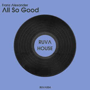 All So Good (Extended Mix)