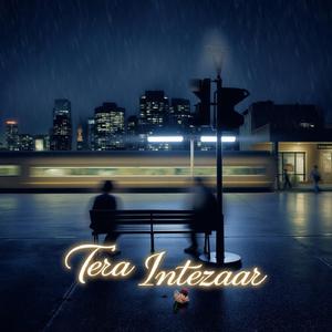 Tera Intezaar