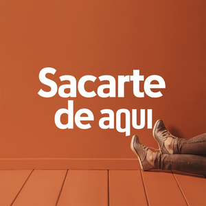Sacarte de aqui