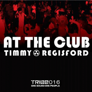 At the Club (Timmy Regisford & Adam Rios Remix)
