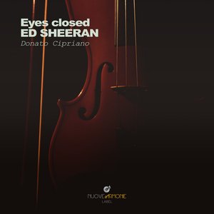 Eyes Closed ED SHEERAN (Violin Cover)